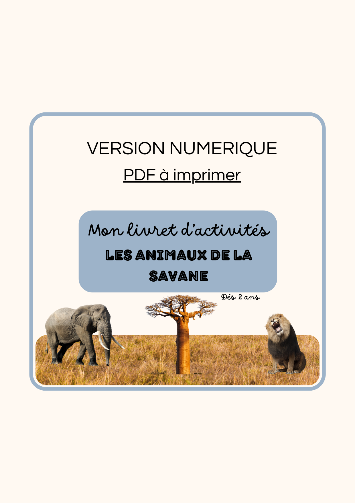 Les animaux de la Savane- PDF