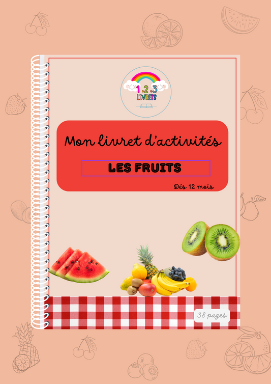 Les fruits - Livret XL