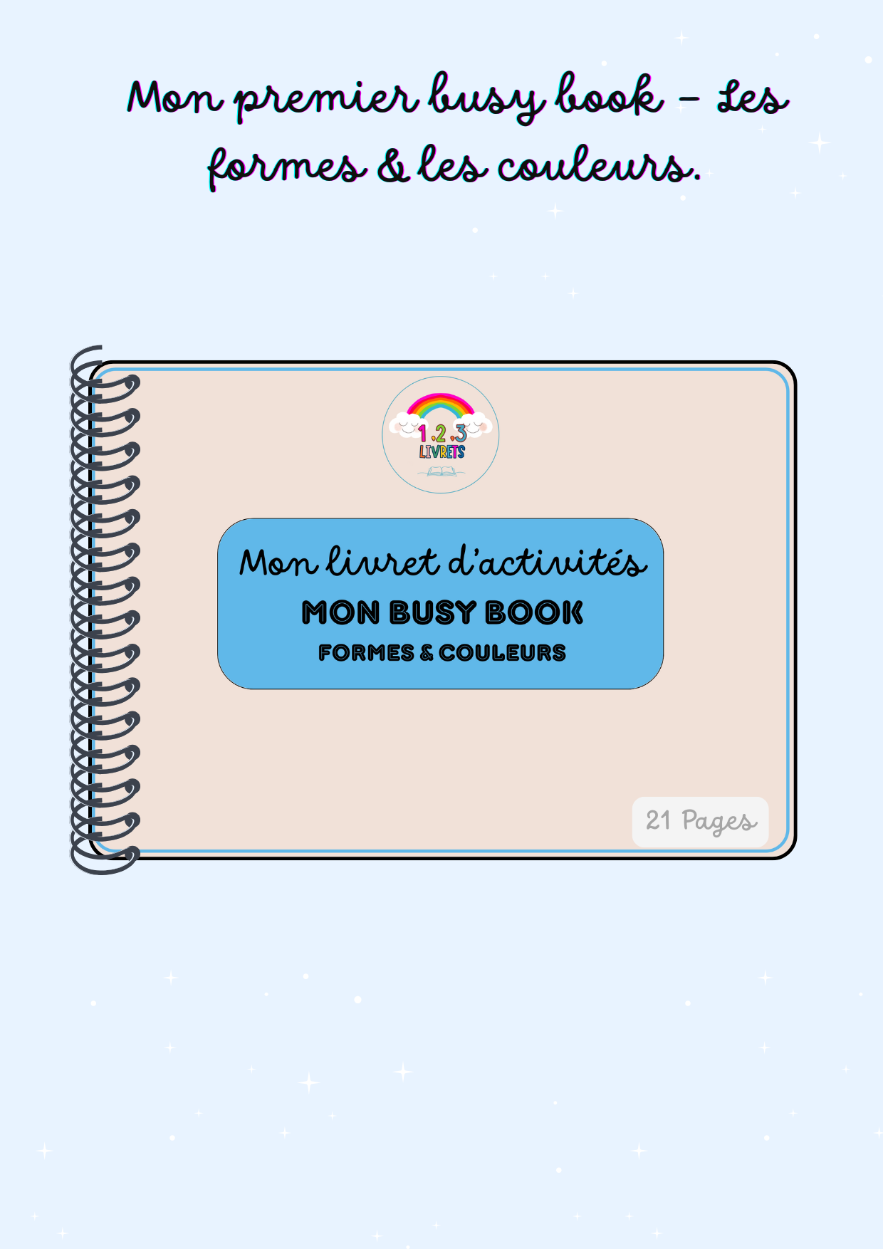Mon 1 er Busy Book - les couleurs et les formes