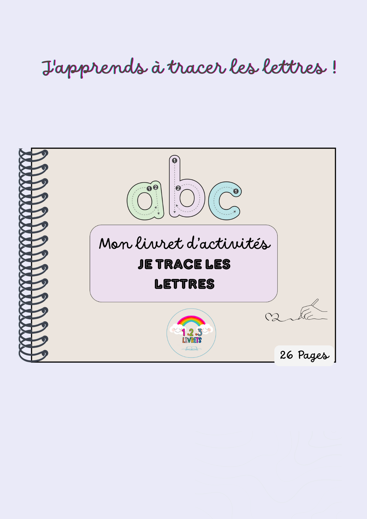 Je trace les lettres de l'alphabet