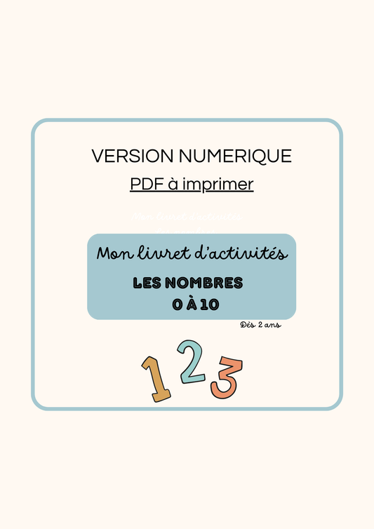 J’explore les nombres de 0 à 10 - PDF